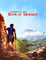 Book of Mormon Overview, published by Book of Mormon Foundation