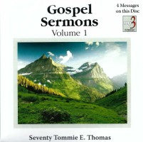 Gospel Sermons Vol. 1 (CD-MP3), by Thomas E. Thomas