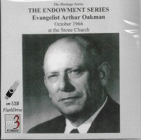 Arthur A. Oakman (Apostle/Patriarch)--Endowment Series (USB Flash Drive)
