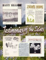 Testimonies of the Saints, Compiled by Melvin Quick