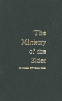 Ministry of the Elder, The, by Dwight D. W. Davis, Ph.D.