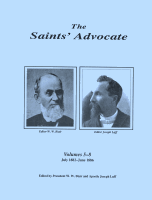 The Saints' Advocate:  Volumes 5 - 8 (July 1882 - June 1886)