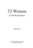 33 Women of the Restoration, by Emma M. Phillips