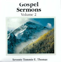 Gospel Sermons Vol. 2 (CD-MP3), by Thomas E. Thomas