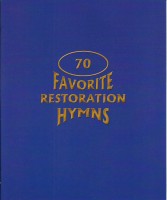 70 Favorite Restoration Hymns, compiled by Paul V. Ludy and Associates