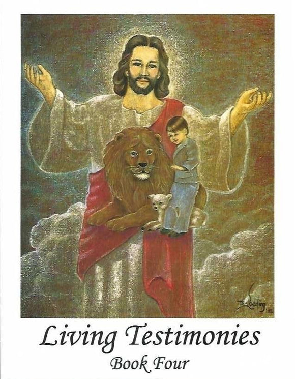 Living Testimonies--Book 4