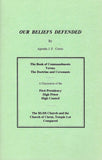 Our Beliefs Defended, by Apostle J. F. Curtis
