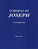 In Behalf of Joseph: An Affirmation, by Byrna S. Zerr