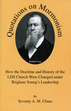 Quotations on Mormonism, by Seventy A. M. Chase