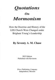 Quotations on Mormonism, by Seventy A. M. Chase