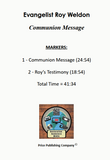 Roy E. Weldon (Evangelist)--Communion Message (CD)