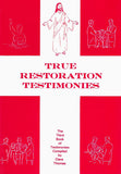 True Restoration Testimonies, compiled by Clara Thomas