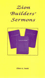 Zion Builders' Sermons, by Elbert A. Smith