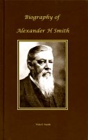 Biography of Alexander H. Smith, by Vida E. Smith