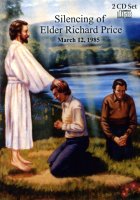 Elder Richard Price, Silencing of (CD)