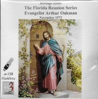 Arthur A. Oakman (Apostle/Patriarch) Florida Reunion Series (USB Flash Drive)