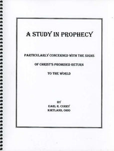 Study in Prophecy, A, by Earl Curry