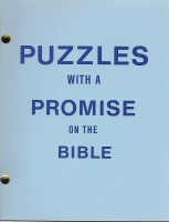 Puzzles With a Promise on the Bible, by Lois Q. Shipley