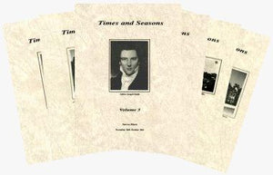 Times and Seasons (Volumes 1-6)