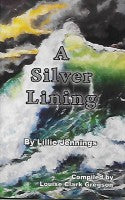 Silver Lining, A, by Lillie Jennings