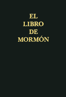 Spanish Book of Mormon:  Hardback, produced by Restoration Spanish Translations