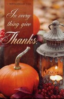 In Everything Give Thanks (Thanksgiving Bulletin)