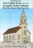 Apostle/Patriarch Arthur A. Oakman:  What the Church Must Stand For (CDs)