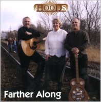 Farther Along, by The Hoods