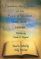 Between the Covers of the Book of Mormon (CD Audio Book), read by Holly McLean