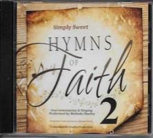 Simply Sweet Hymns of Faith 2 (CD), by Melinda Hawley