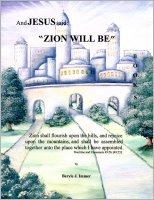 And Jesus Said (#6), "Zion Will Be,"  by Beryle J.  Immer--FREE OFFER!