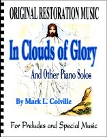 In Clouds of Glory, by Mark L. Colville