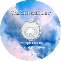 Celestial Law--Principles for the Celestial Kingdom, The (CD), by Leonard Thompson