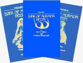 Book of Mormon Deeps (3-Volume Set), by Roy E. Weldon and F. Edward Butterworth