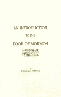 Introduction to the Book of Mormon, An, by Thelona D. Stevens