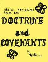 Choice Scriptures from the Doctrine and Covenants, by Lois Q. Shipley