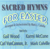 Sacred Hymns for Easter (CD), by Mark L. Colville