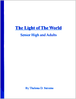 The Light of the World, by Thelona D. Stevens