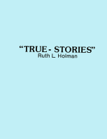 True Stories, by Ruth Holman
