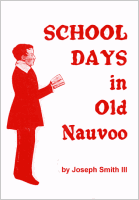 School Days in Old Nauvo, related by Joseph Smith III