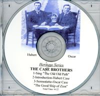 Heritage Series:  The Case Brothers (CD)