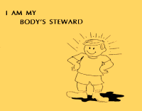 I Am My Body's Steward, by Priscilla (Pat) Carrick