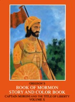 Gregson's Book of Mormon Story and Color Book: Volume 10 (Captain Moroni and the Title of Liberty)