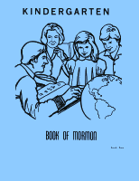 Kindergarten Book of Mormon, by Norma Anne Holik
