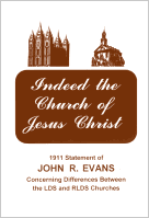 Indeed the Church of Jesus Christ, edited by Paul V. Ludy