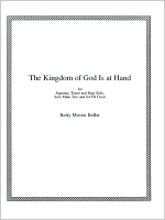 The Kingdom of God is at Hand, by Betty Mosier Beller