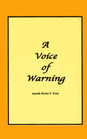 A Voice of Warning, by Parley P. Pratt
