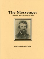 The Messenger, edited by Apostle Jason W. Briggs