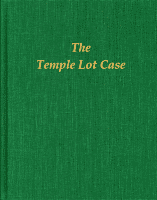 Temple Lot Case, The