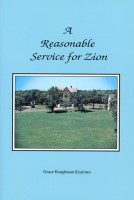 A Reasonable Service for Zion, by Grace Baughman Keairnes